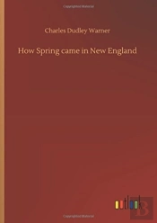 How Spring Came In New England