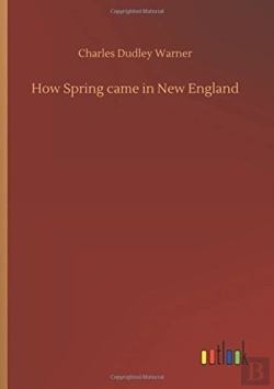Bertrand.pt - How Spring Came In New England