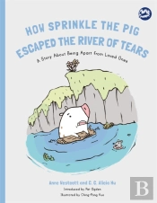 How Sprinkle The Pig Escaped The River Of Tears