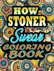 How Stoner Swear Coloring Book