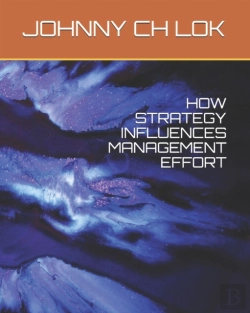 Bertrand.pt - How Strategy Influences Management Effort