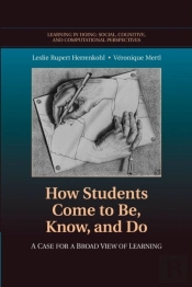 How Students Come To Be, Know, And Do