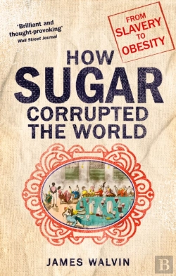 Bertrand.pt - How Sugar Corrupted The World