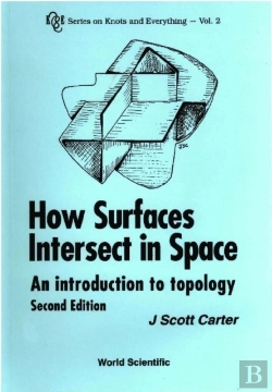 Bertrand.pt - How Surfaces Intersect In Space: An Introduction To Topology (2nd Edition)