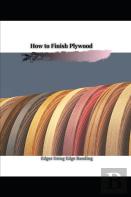 How TãÂ¾ Finish Plywood