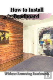 How TãÂ¾ Install Beadboard