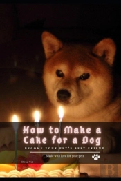How TãÂ¾ Make ÃÂ° Cake For ÃÂ° Dog