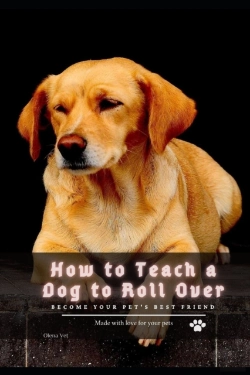 Bertrand.pt - How TãÂ¾ Teach ÃÂ° Dog TãÂ¾ Roll Over