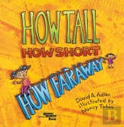 How Tall, How Short, How Faraway?