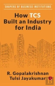How Tcs Built An Industry For India