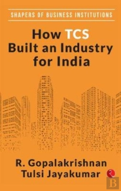Bertrand.pt - How Tcs Built An Industry For India