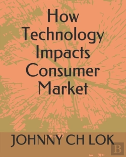 Bertrand.pt - How Technology Impacts Consumer Market