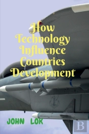 How Technology Influence Countries Development