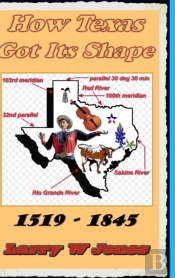 How Texas Got Its Shape