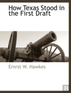 Bertrand.pt - How Texas Stood In The First Draft