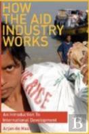 How The Aid Industry Works
