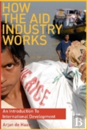 How The Aid Industry Works