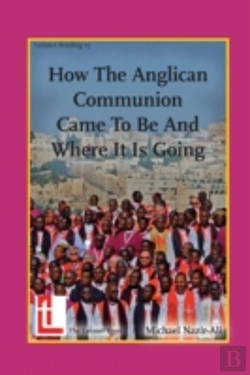 Bertrand.pt - How The Anglican Communion Came To Be And Where It Is Going