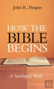 How The Bible Begins