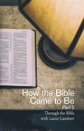 How The Bible Came To Be