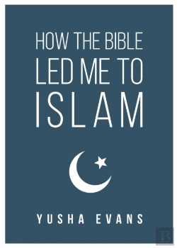 Bertrand.pt - How The Bible Led Me To Islam