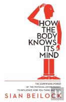 How The Body Knows Its Mind