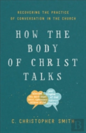 How The Body Of Christ Talks
