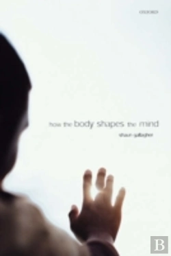 Bertrand.pt - How The Body Shapes The Mind
