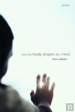 Bertrand.pt - How The Body Shapes The Mind