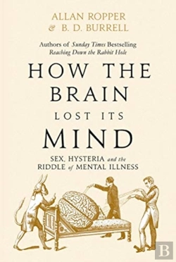 Bertrand.pt - How The Brain Lost Its Mind