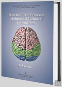 Bertrand.pt - How The Brain Processes Multimodal Technical Instructions