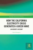 How The California Electricity Crisis Generated A Green Wave