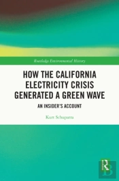 How The California Electricity Crisis Generated A Green Wave