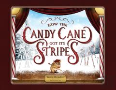 How The Candy Cane Got Its Stripes