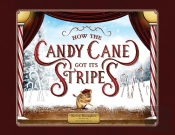 How The Candy Cane Got Its Stripes