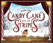 How The Candy Cane Got Its Stripes
