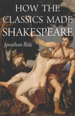 Bertrand.pt - How The Classics Made Shakespeare