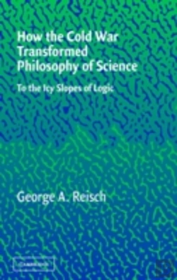 Bertrand.pt - How The Cold War Transformed Philosophy Of Science