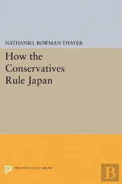 How The Conservatives Rule Japan