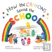 How The Crayons Saved The School
