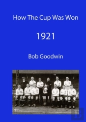 How The Cup Was Won 1921