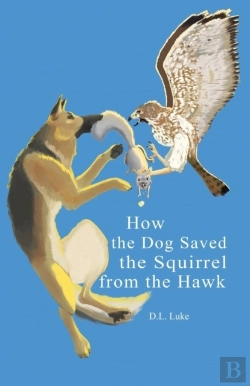 Bertrand.pt - How The Dog Saved The Squirrel From The Hawk