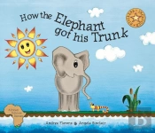 How The Elephant Got His Trunk