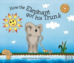 Bertrand.pt - How The Elephant Got His Trunk