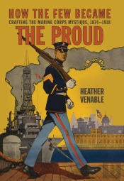 How The Few Became The Proud