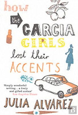 Bertrand.pt - How The Garcia Girls Lost Their Accents