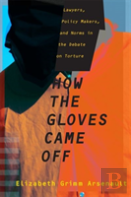 How The Gloves Came Off