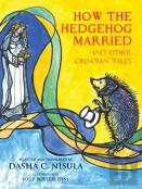 How The Hedgehog Married