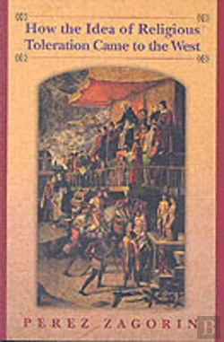 Bertrand.pt - How The Idea Of Religious Toleration Came To The West
