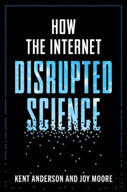 Bertrand.pt - How The Internet Disrupted Science